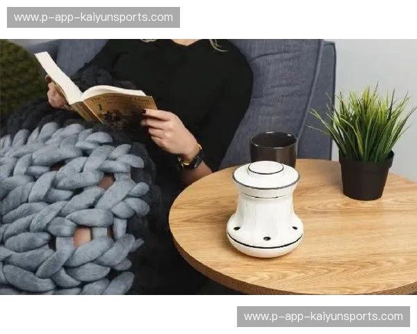 Kaiyun官方下载——畅享高效智能体验，从此不再错过精彩